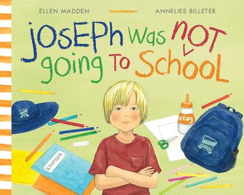 Joseph Was Not Going to School