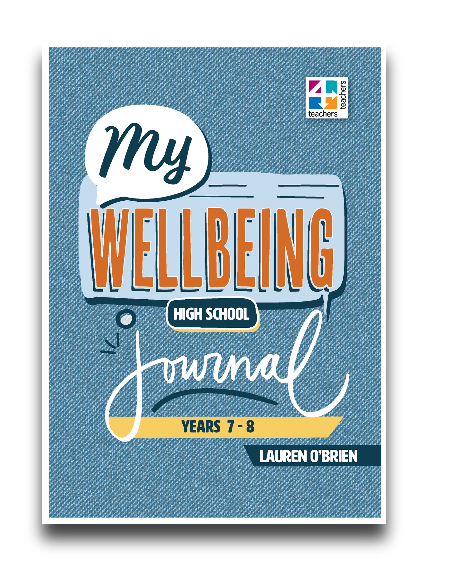 My Wellbeing Journal High School