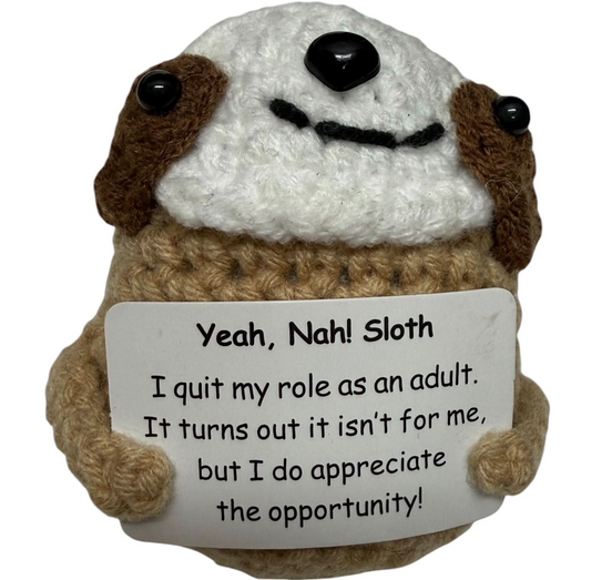 Yeah, Nah! Sloth